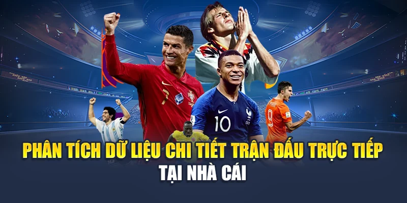 Phân Tích Trận Đấu Hiệu Quả Khi Soi Kèo Tại Nhà Cái 78WIN 5 Phân tích dữ liệu chi tiết trận đấu trực tiếp tại nhà cái